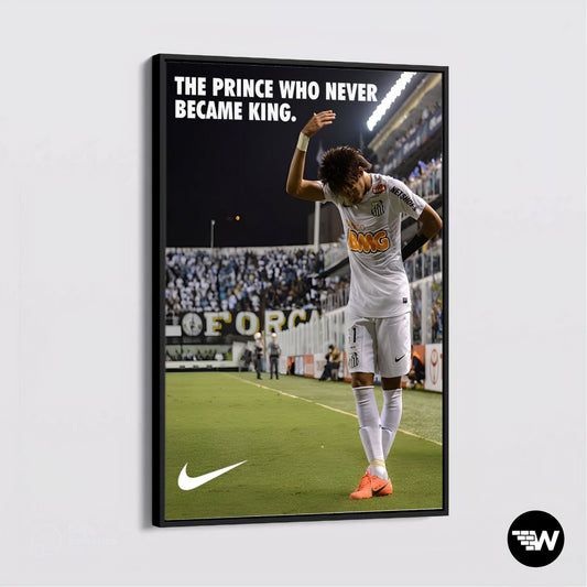 Neymar "The prince who never became king" - Poster