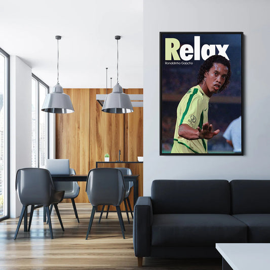 Ronaldinho "Relax" - Poster